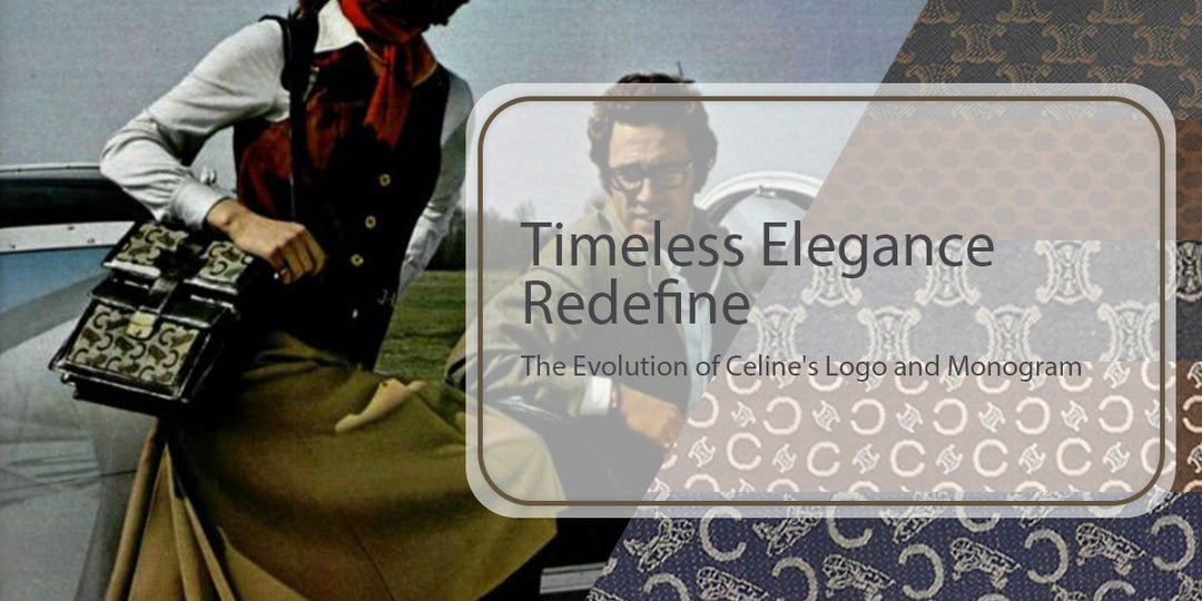 Timeless Elegance Redefined: The Evolution of Celine's Logo and Monogram